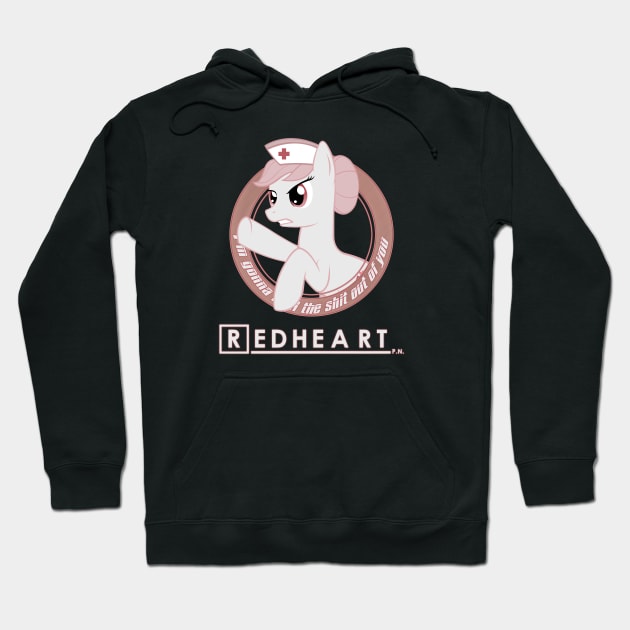 Heal the shit out of you - Nurse Red Heart Hoodie by Brony Designs